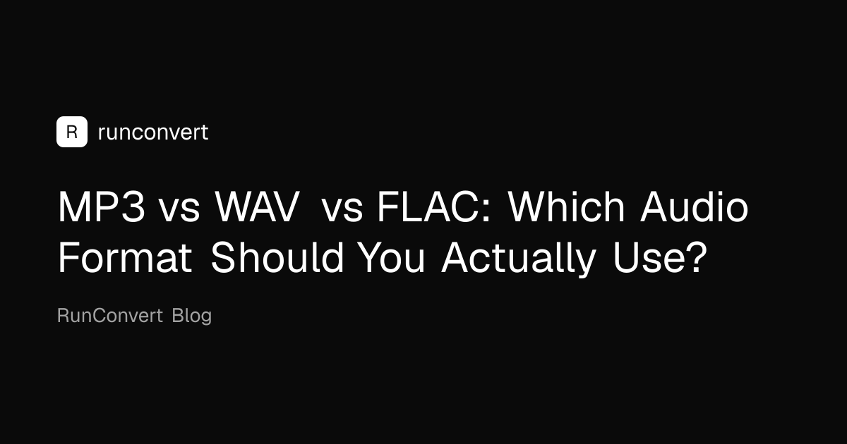 MP3 vs WAV vs FLAC: Which Audio Format Should You Actually Use ...