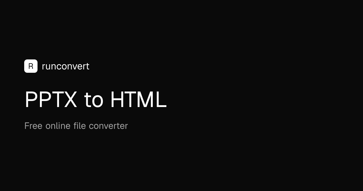 Convertidor de PPTX a HTML (En línea y gratis) - RunConvert