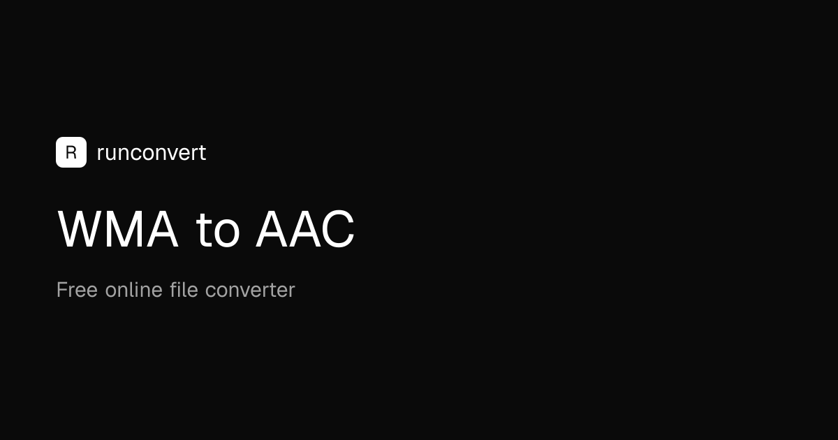 Convertidor de WMA a AAC (En línea y gratis) - RunConvert