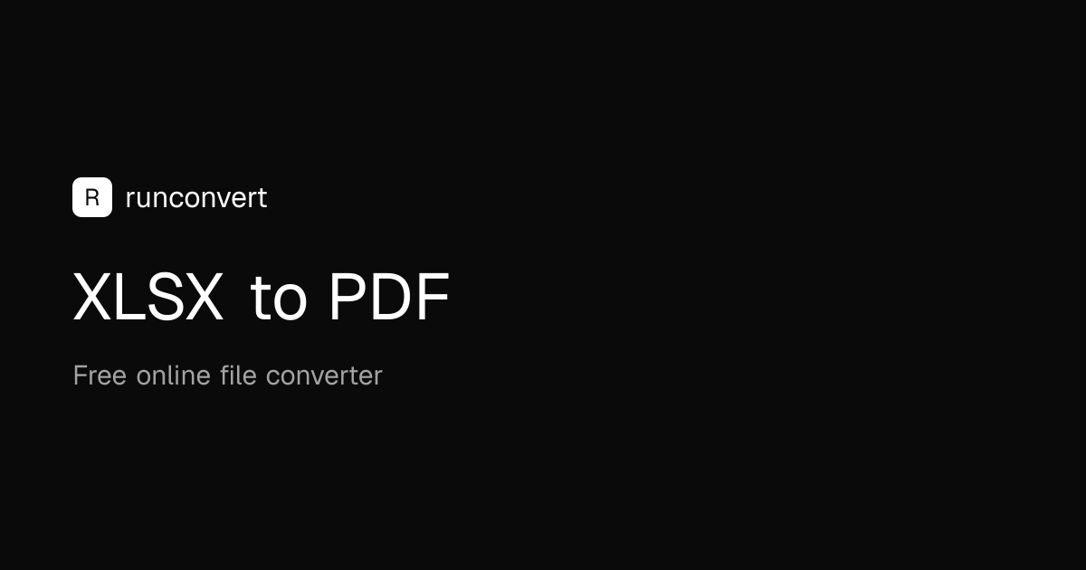 Convertisseur XLSX en PDF (En ligne et gratuit) - RunConvert