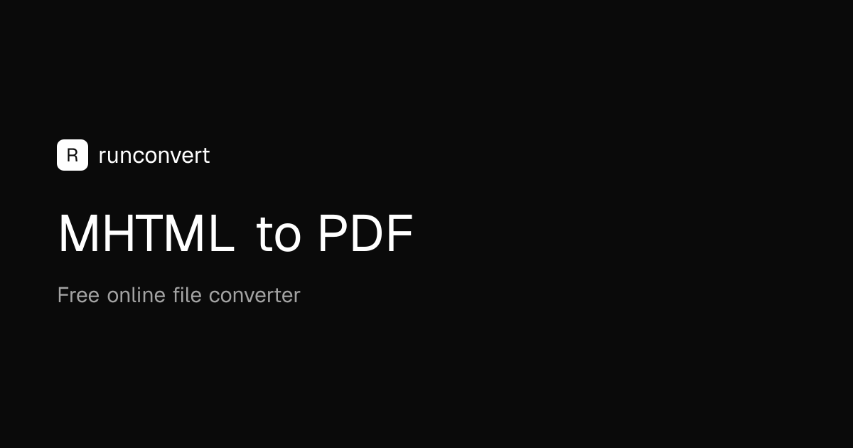 Konverter MHTML ke PDF (Online & Gratis) - RunConvert