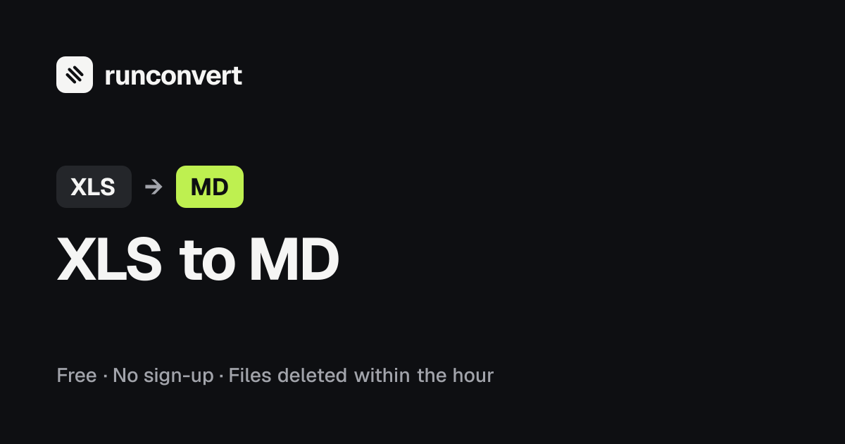 XLS to MD Converter (Online & Free) - RunConvert