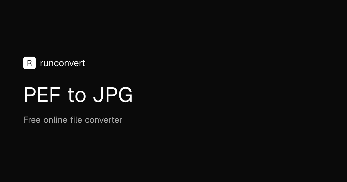 Conversor de PEF para JPG (Online e Grátis) - RunConvert